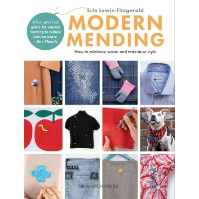Afbeelding van Modern Mending: How to Minimize Waste and Maximize Style
