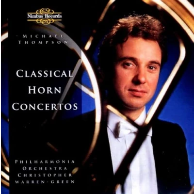 Afbeelding van Michael Thompson, Philharmonia Orchestra, Christopher Warren Green Mozart: Classical Horn Concertos (CD)