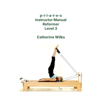 Afbeelding van p i l a t e s Instructor Manual Reformer Level 3