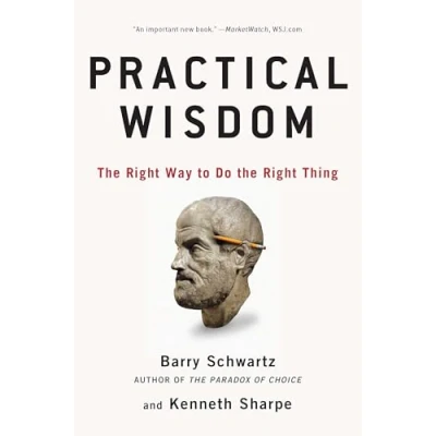 Afbeelding van Practical Wisdom: the Right Way to Do Thing
