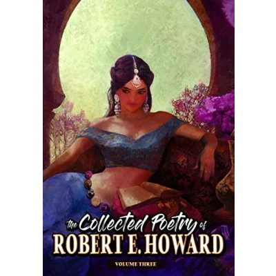 Afbeelding van The Collected Poetry of Robert E. Howard, Volume 3: 1