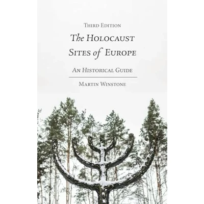 Afbeelding van The Holocaust Sites of Europe: An Historical Guide