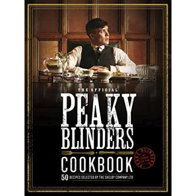 Afbeelding van The Official Peaky Blinders Cookbook: 50 Recipes selected by Shelby Company Ltd