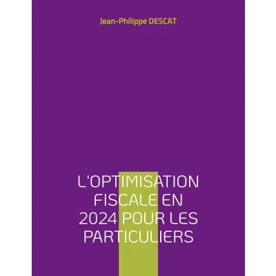 Afbeelding van L&#039;optimisation fiscale en 2024 pour les particuliers