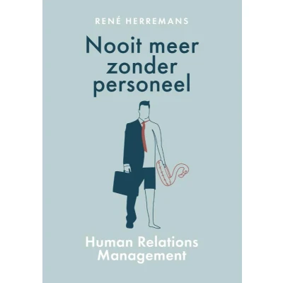 Afbeelding van Nooit meer zonder personeel (Paperback)