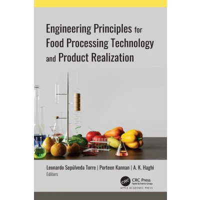 Afbeelding van Engineering Principles for Food Processing Technology and Product Realization