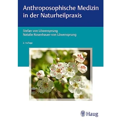 Afbeelding van Anthroposophische Medizin in der Naturheilpraxis