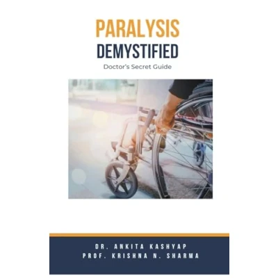 Afbeelding van Paralysis Demystified: Doctor&#039;s Secret Guide