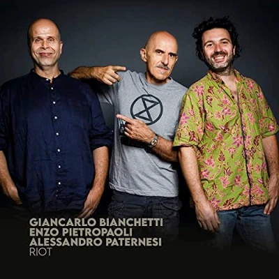 Afbeelding van Giancarlo Bianchetti &amp; Enzo Pietropaoli Alessan Riot (CD)