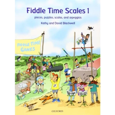 Afbeelding van Kathy &amp; david blackwell : fiddle time scales 1 violon etudes et exercices 29 morceaux: Pieces, puzzles, scales, and arpeggios