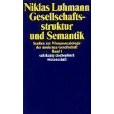 Afbeelding van Gesellschaftsstruktur und Semantik 1: Studien zur Wissenssoziologie der modernen Gesellschaft: 1091