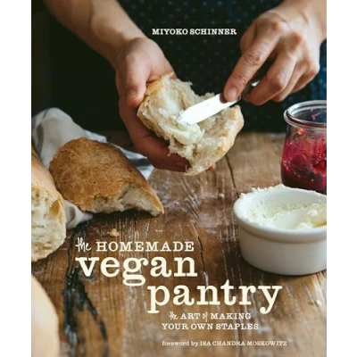 Afbeelding van the homemade vegan pantry: art of making your own staples