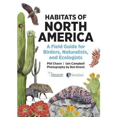 Afbeelding van Habitats of North America: A Field Guide for Birders, Naturalists, and Ecologists
