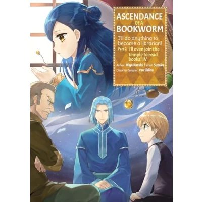 Afbeelding van ASCENDANCE OF a BOOKWORM PART 2 04: I&#039;ll Do Anything to Become Librarian!; Even Join the Temple Read Books!