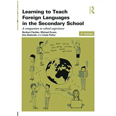 Afbeelding van Learning to Teach Foreign Languages in the Secondary School: A companion school experience