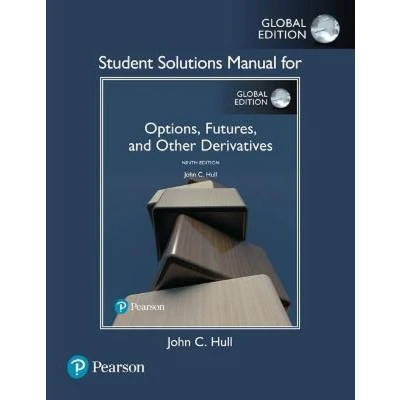 Afbeelding van Student Solutions Manual for Options, Futures, and Other Derivatives, Global Edition