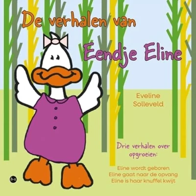 Afbeelding van De verhalen van Eendje Eline (Paperback)