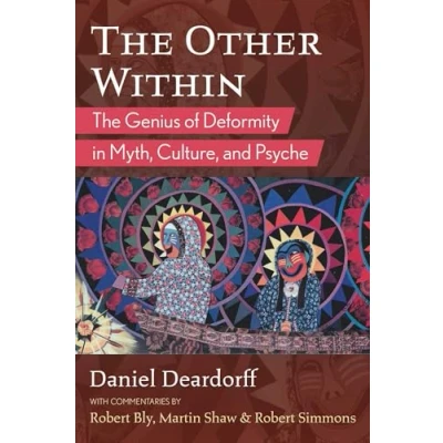 Afbeelding van The Other Within: Genius of Deformity in Myth, Culture, and Psyche