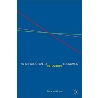 Afbeelding van An Introduction to Behavioral Economics