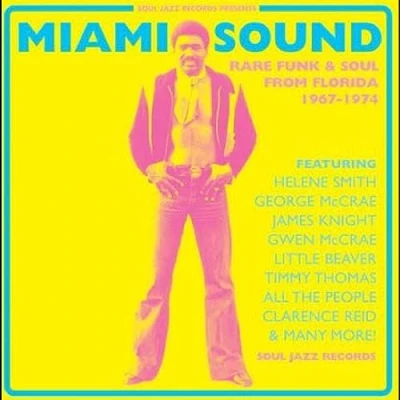 Afbeelding van Soul Jazz Records Presents/Various: Miami Sound: Rare Funk &amp;