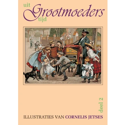 Afbeelding van Uit grootmoeders tijd 2 (Hardback)