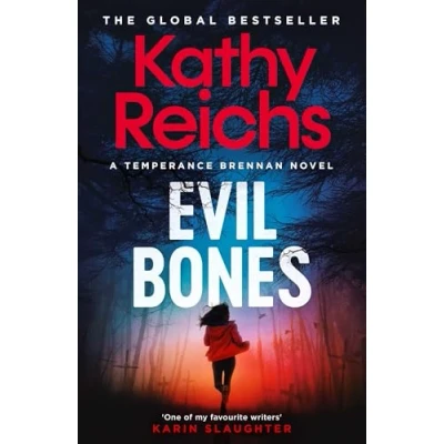 Afbeelding van Evil Bones: the brand new pulse pounding thriller in bestselling Temperance Brennan series