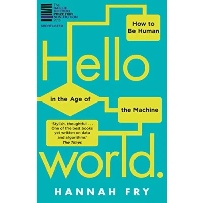 Afbeelding van Hello World: How to be Human in the Age of Machine