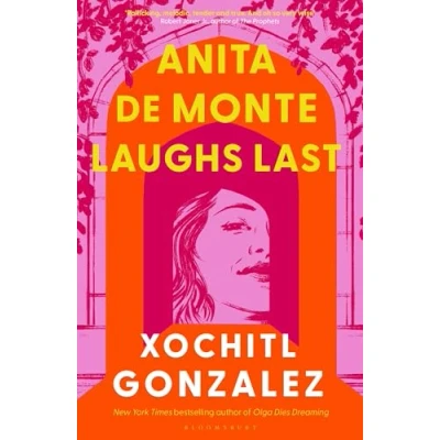 Afbeelding van Anita de Monte Laughs Last: A Reese Witherspoon Book Club Pick