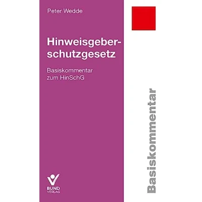 Afbeelding van Hinweisgeberschutzgesetz: Basiskommentar zum HinSchG