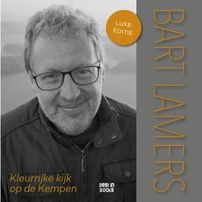 Afbeelding van Kleurrijke kijk op de Kempen (Hardback)