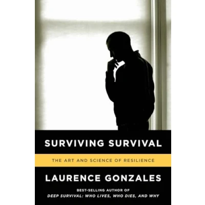 Afbeelding van Surviving Survival: The Art and Science of Resilience
