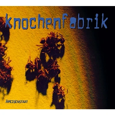 Afbeelding van Knochenfabrik Ameisenstaat (CD) (Reissue)