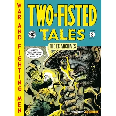 Afbeelding van The EC Archives: Two Fisted Tales Volume 3
