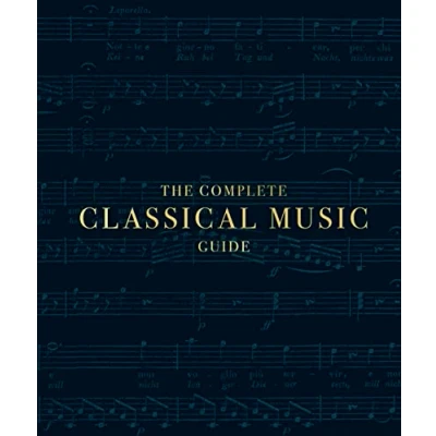 Afbeelding van The Complete Classical Music Guide