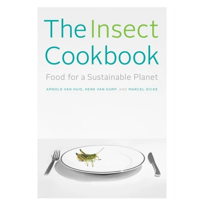 Afbeelding van The Insect Cookbook: Food for a Sustainable Planet