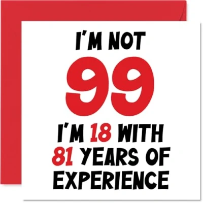 Afbeelding van 99e verjaardagskaart voor vrouwen mannen niet 99 ik ben 18 met 81 jaar ervaring grappige negenennegentig negentig gelukkige mama papa overgrootopa oppas, 145 mm x humor grap wenskaarten