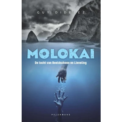 Afbeelding van Molokai: de tocht van Beeldschoon en Lieveling