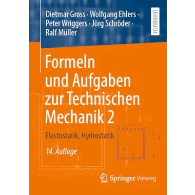 Afbeelding van Formeln und Aufgaben zur Technischen Mechanik 2: Elastostatik, Hydrostatik