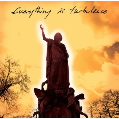 Afbeelding van Justin Robertson Deadst Everything Is Turbulence