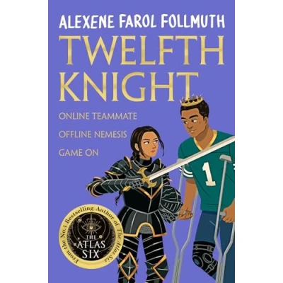 Afbeelding van Twelfth Knight: a YA romantic comedy from The bestselling author of Atlas Six