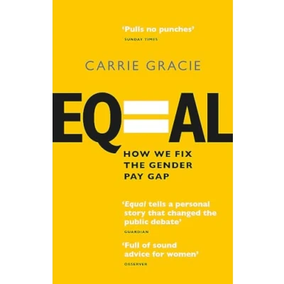 Afbeelding van Equal How we fix the gender pay gap