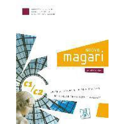 Afbeelding van NUOVO magari C1/2. Kurs und Arbeitsbuch + 2 Audio CDs: Corso di lingua e cultura italiana livello intermedio avanzato