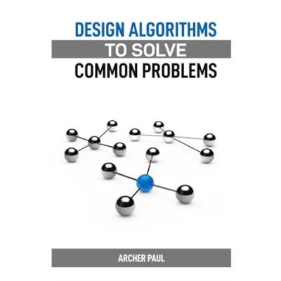 Afbeelding van DESIGN ALGORITHMS TO SOLVE COMMON PROBLEMS