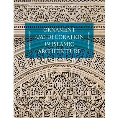Afbeelding van Ornament and decoration in Islamic architecture