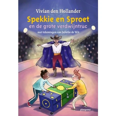 Afbeelding van Spekkie en Sproet de grote verdwijntruc (Hardback)