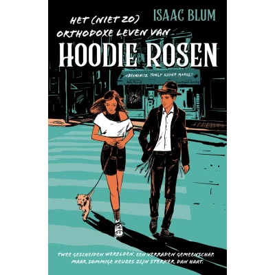 Afbeelding van Het (niet zo) orthodoxe leven van Hoodie Rosen