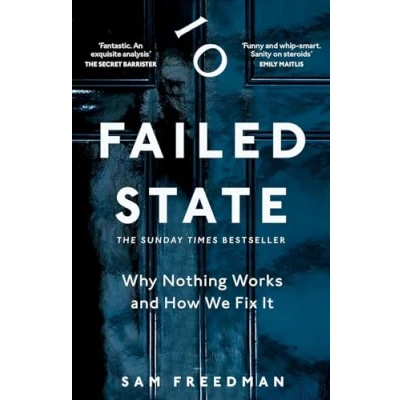Afbeelding van Failed State: Why Nothing Works and How We Fix It