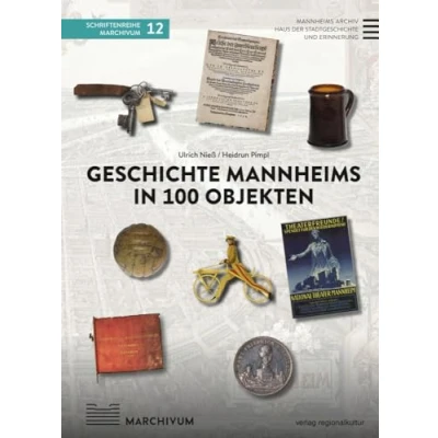 Afbeelding van Geschichte Mannheims in 100 Objekten: 12