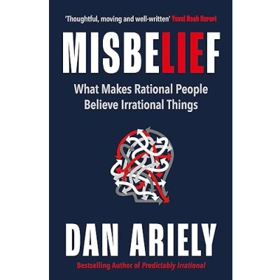 Afbeelding van Misbelief: What Makes Rational People Believe Irrational Things