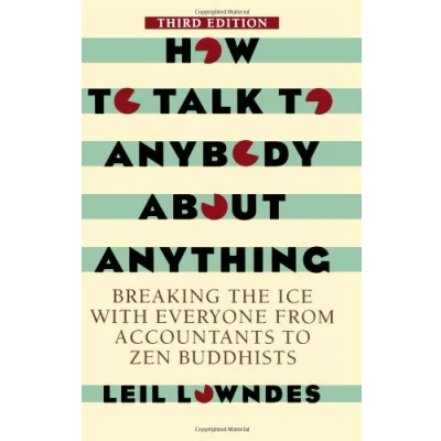 Afbeelding van How to Talk Anybody about Anything 3rd Ed